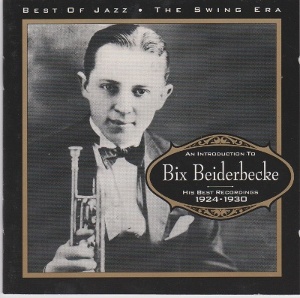 Bix Beiderbecke 1924-1930CD㥱å
