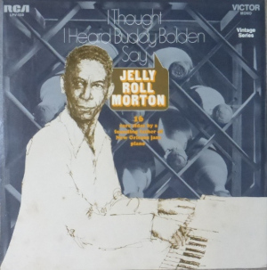 �u�W�F���[�E���[���E���[�g���^I thought I hear Buddy Bolden say